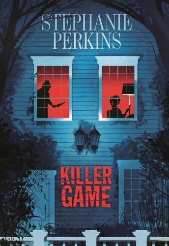 Killer game - Stéphanie Perkins - Livre