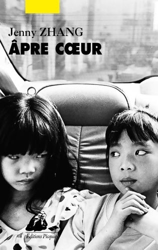 Livrenpoche : Apre coeur - Jenny Zhang - Livre