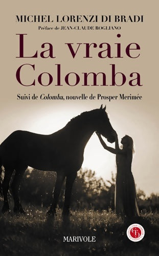 Livrenpoche : La vraie Colomba - Michel Lorenzi Di Bradi - Livre