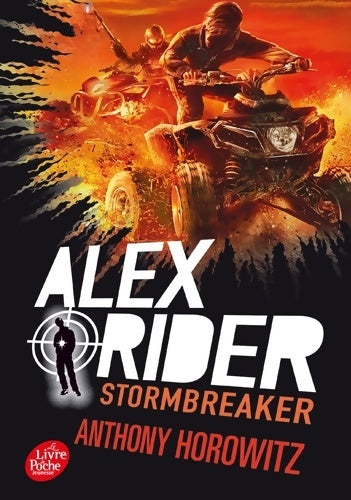 Livrenpoche : Alex Rider Tome I : Stormbreaker - Anthony Horowitz - Livre