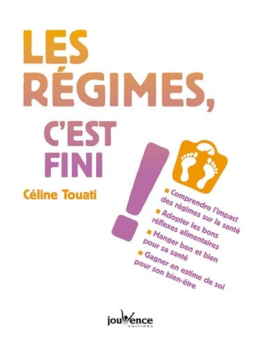Livrenpoche : Les régimes, c'est fini ! - Céline Touati - Livre