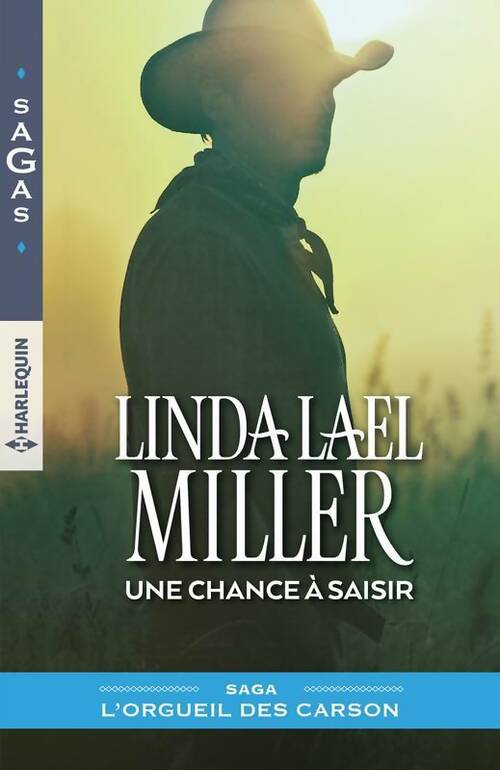 Livrenpoche : Une chance à saisir - Linda Lael Miller - Livre