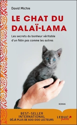 Livrenpoche : Le chat du dalaï-lama. Les secrets du bonheur véritable d'un félin pas comme les autres - David Michie - Livre