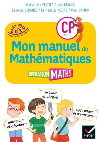 Livrenpoche : Mon manuel de mathématiques CP 2019 - Marie-Lise Peltier - Livre