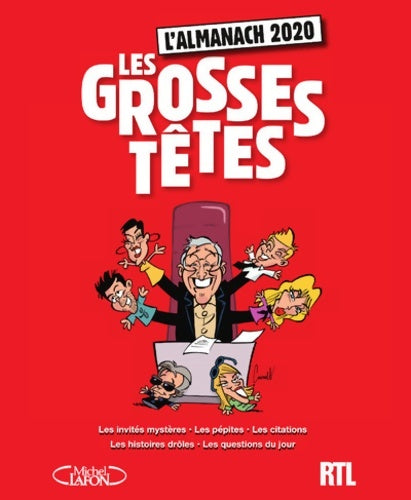 Livrenpoche : L'almanach des grosses têtes 2020 - Laurent Ruquier - Livre