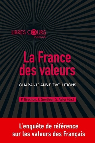 La France des valeurs - Collectif - Livre