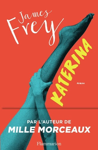 Livrenpoche : Katerina - James Frey - Livre