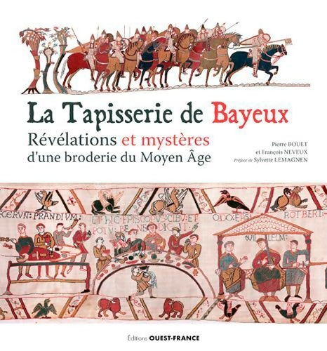 Livrenpoche : La tapisserie de Bayeux - François Neveux - Livre