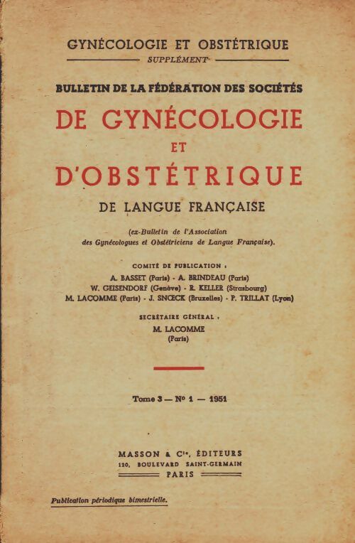 Livrenpoche : Bulletin de la fédération de gynécologie et d'obstétrique Tome III n°1 - Collectif - Livre