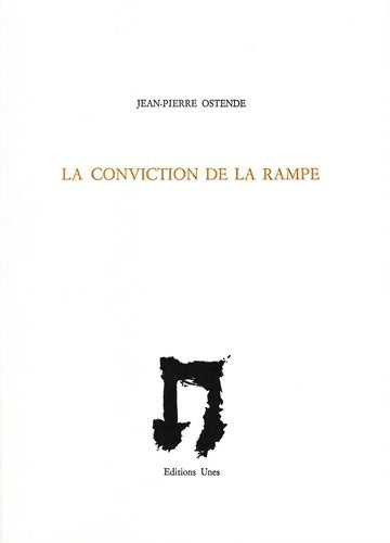 Livrenpoche : La conviction de la rampe - Jean-Pierre Ostende - Livre
