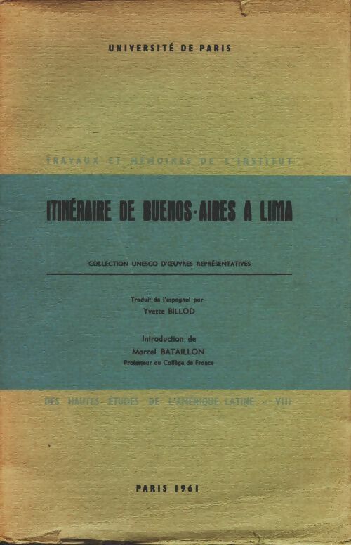 Livrenpoche : Itinéraire de Buenos-Aires à Lima - Collectif - Livre