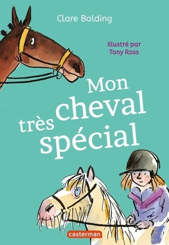 Livrenpoche : Mon cheval très spécial - Clare Balding - Livre