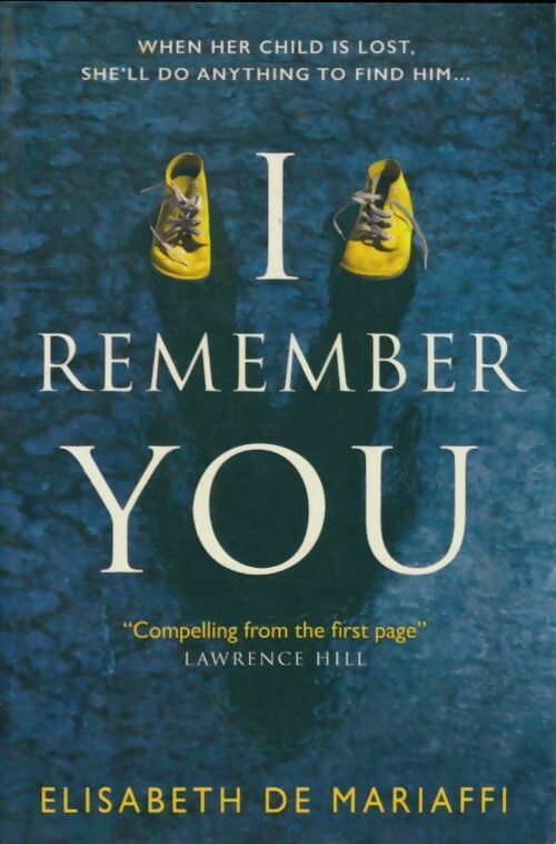 Livrenpoche : I remember you - Elisabeth De Mariaffi - Livre