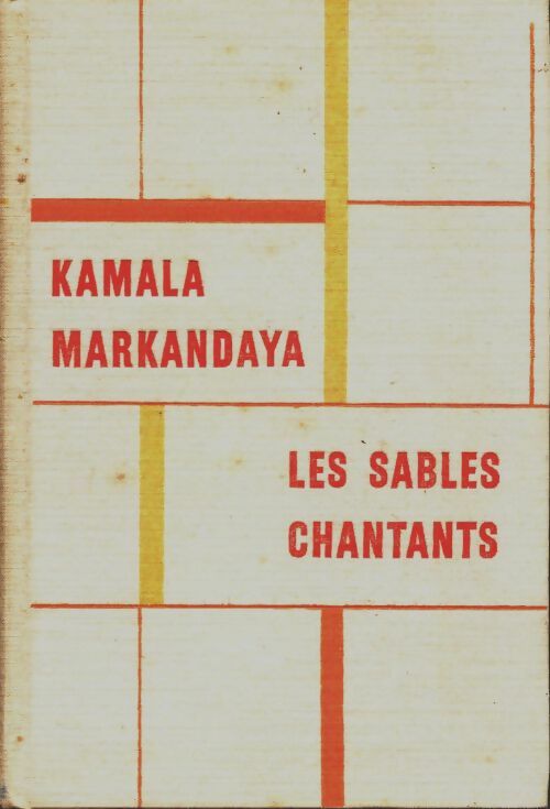 Livrenpoche : Les sables chantants  - Kamala Markandaya - Livre