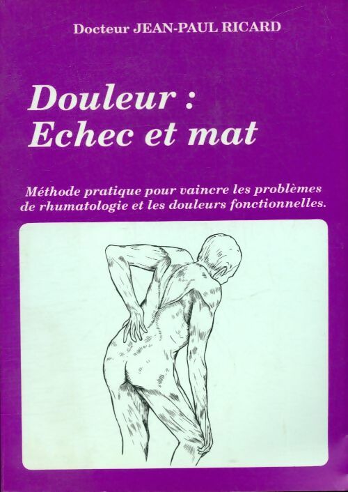 Douleur : échec et mat - Jean-Paul Ricard -  Compte d'auteur GF - Livre