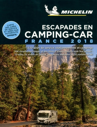 Livrenpoche : Escapades en camping-car France 2018 - Collectif - Livre