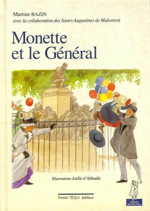 Livrenpoche : Monette et le général - Martine Bazin - Livre