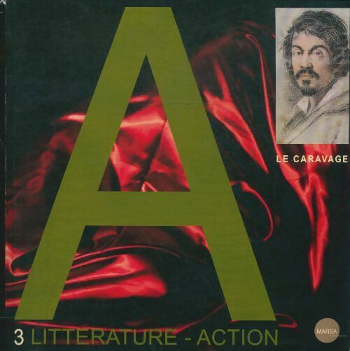 Livrenpoche : Revue A littérature-action n°3 - Collectif - Livre