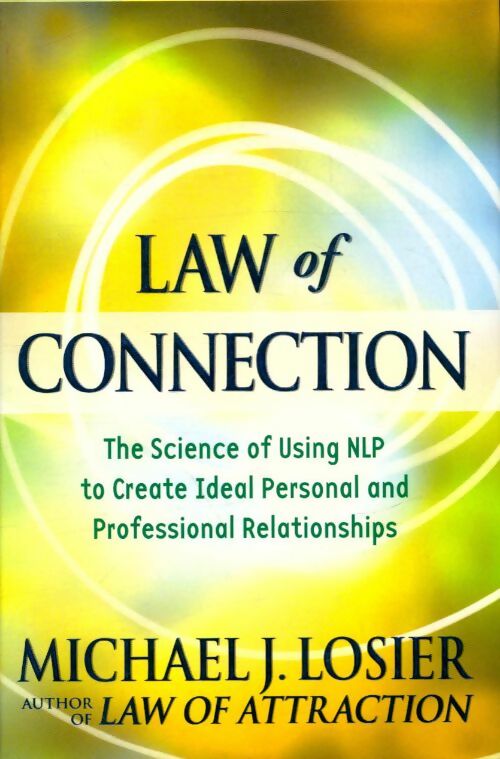 Livrenpoche : Law of connection - Michael J. Losier - Livre