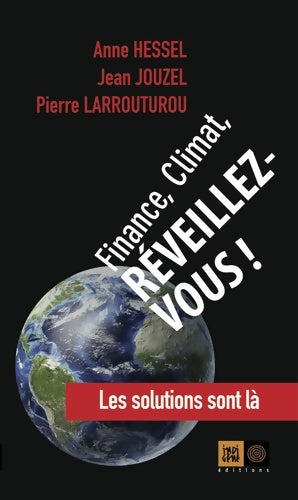 Livrenpoche : Finance, climat, réveillez-vous ! - Anne Hessel - Livre