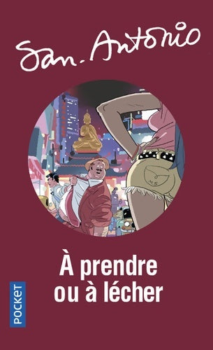 A prendre ou à lécher - San-Antonio - Livre