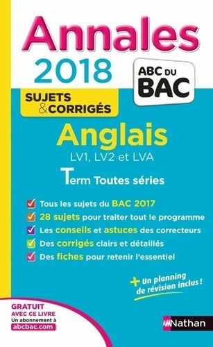 Livrenpoche : Anglais LV1, LV2 et LVA Terminales toutes séries, sujets & corrigés 2018 - Sylvie Léger - Livre