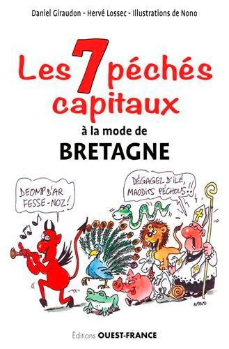 Livrenpoche : Les 7 péchés capitaux à la mode de Bretagne - Daniel Giraudon - Livre