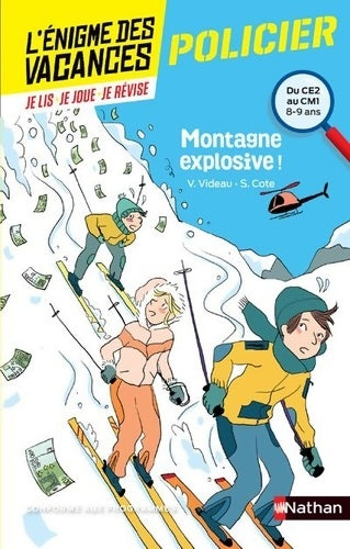 Livrenpoche : Montagne explosive ! - Valérie Videau - Livre