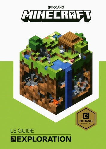 Minecraft. Le guide exploration - Stéphanie Milton - Livre
