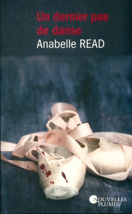 Livrenpoche : Un dernier pas de danse - Anabelle Read - Livre
