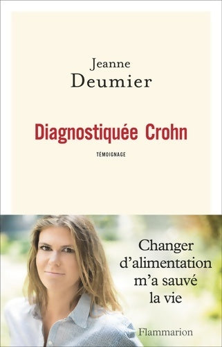 Livrenpoche : Diagnostiquée Crohn - Jeanne Deumier - Livre