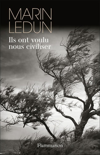 Livrenpoche : Ils ont voulu nous civiliser - Marin Ledun - Livre