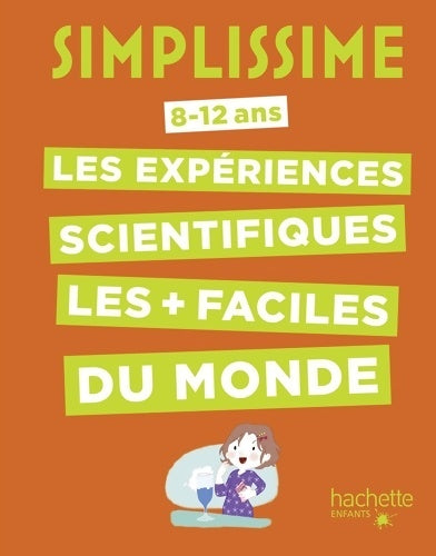 Livrenpoche : Les expériences scientifiques les + faciles du monde - Nathalie Barde - Livre