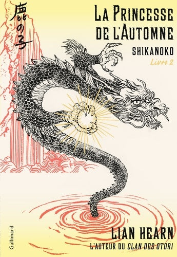 Livrenpoche : Shikanoko Tome II : La princesse de l'automne - Lian Hearn - Livre