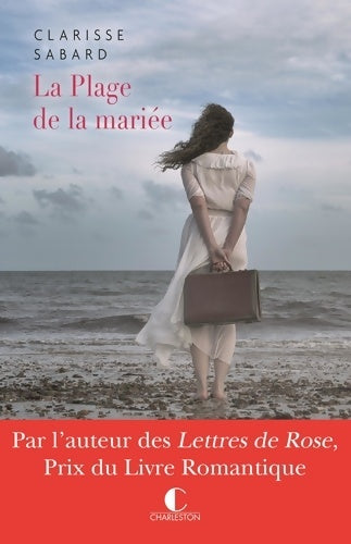 Livrenpoche : La plage de la mariée - Clarisse Sabard - Livre