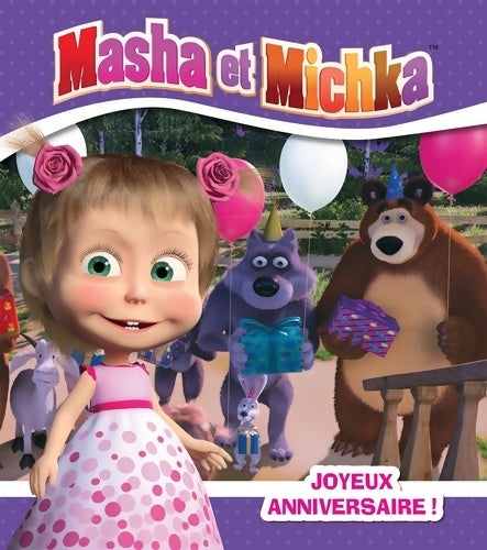 Livrenpoche : Masha et Michka : joyeux anniversaire - Collectif - Livre