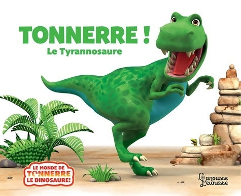 Tonnerre ! Le tyrannosaure - Peter Curtis - Livre