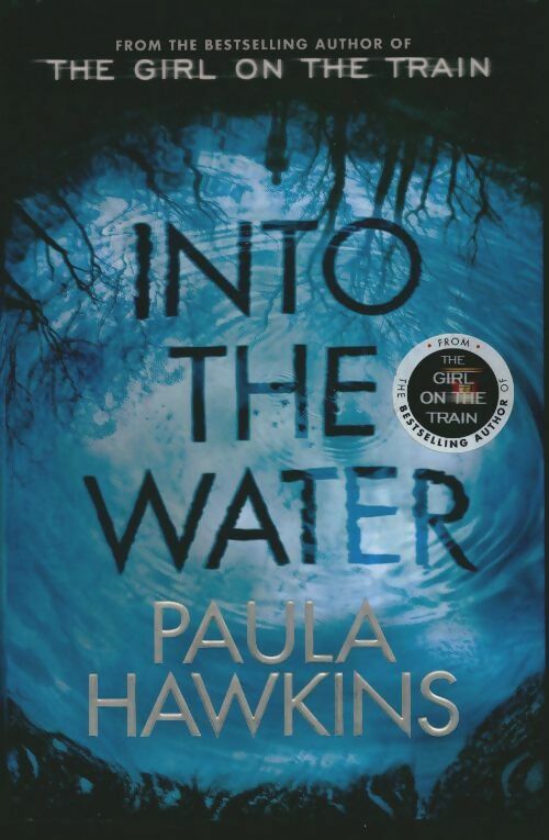 Livrenpoche : Into the water - Paula Hawkins - Livre