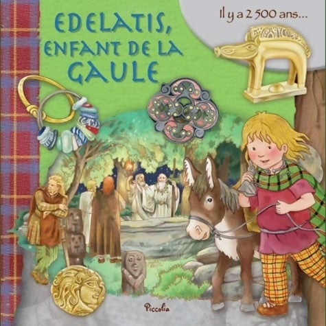 Livrenpoche : Edelatis, enfant de la gaule - Collectif - Livre