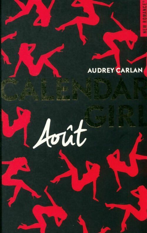Livrenpoche : Calendar girl : Août - Audrey Carlan - Livre