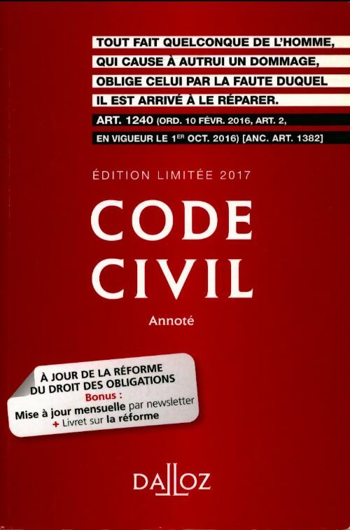 Livrenpoche : Code civil 2017 + réforme du droit des obligations - Collectif - Livre