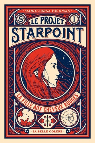 Livrenpoche : Le projet starpoint Tome I : La fille aux cheveux rouges - Marie-lorna Vaconsin - Livre