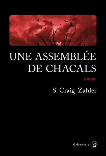 Livrenpoche : Une assemblée de chacals - S. Craig Zahler - Livre