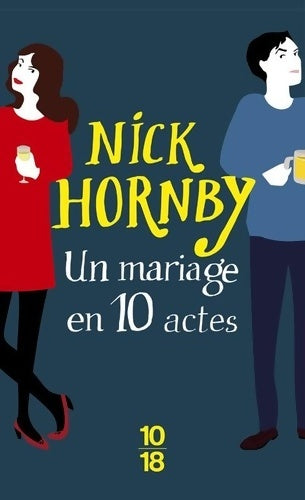 Livrenpoche : Un mariage en 10 actes - Nick Hornby - Livre