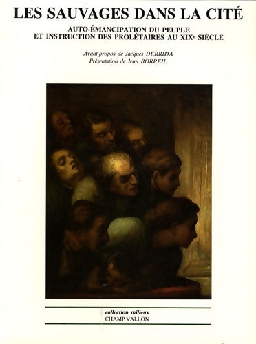 Livrenpoche : Les sauvages dans la cité - Jacques Jean; Derrida - Livre