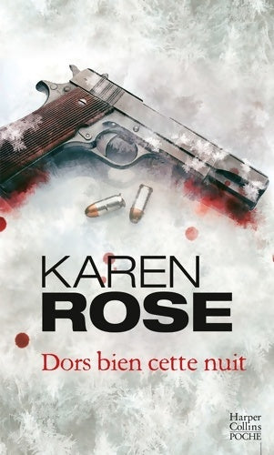 Dors bien cette nuit - Karen Rose - Livre