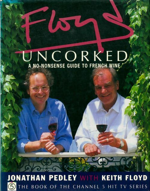 Livrenpoche : Floyd uncorked - Keith Jonathan; Floyd - Livre