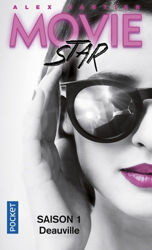 Livrenpoche : Movie star Tome I : Deauville - Alex Cartier - Livre