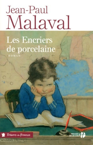 Livrenpoche : Les encriers de porcelaine - Jean-Paul Malaval - Livre