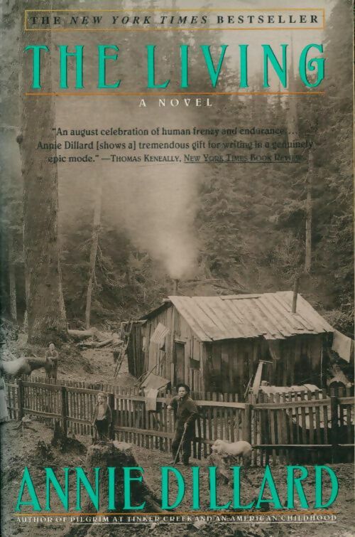 Livrenpoche : The living - Annie Dillard - Livre
